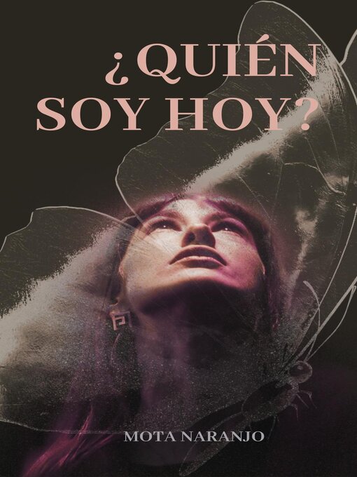 Title details for Quién soy hoy by Mota Naranjo - Available